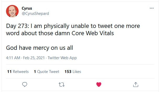 Tweet from Cyrus Shepard about core web vitals.