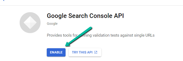 Click Enable in GSC API