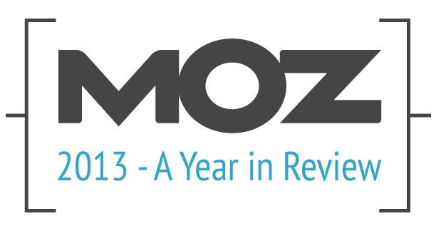 Moz 2013 A Year In Review